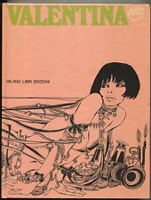 [619] VALENTINA ed. Milano Libri 1978 III ristampa stato Edicola Vol. Cart.
