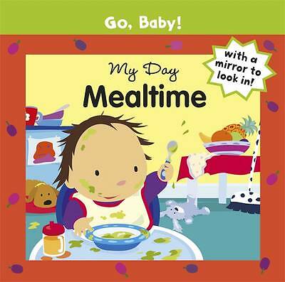 Mealtime board book - (go, baby)