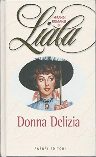 Grandi romanzi liala - grandi,