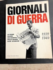 GIORNALI DI GUERRA 1939-1949 -