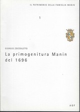 "La primogenitura Manin del