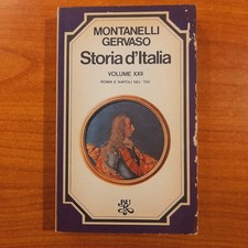 Storia d'Italia - Vol. XXII, Roma e Napoli nel 700 - Montanelli, Gervaso