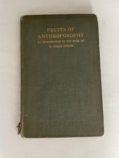 The Fruits of Anthroposophy
