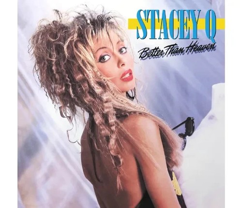 Stacey better than heaven - stacey,