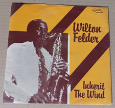 Vinile 45 giri Wilton FELDER (Bobby Womack) - Inherit the wind 1980 Vg+/Vg