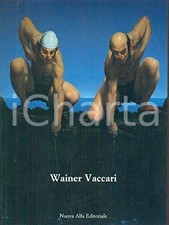 1994 Wainer VACCARI - A cura