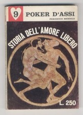 Storia dell'amore libero. Vol. I (Dall'ospitalità sacra della Caldea alle teo...
