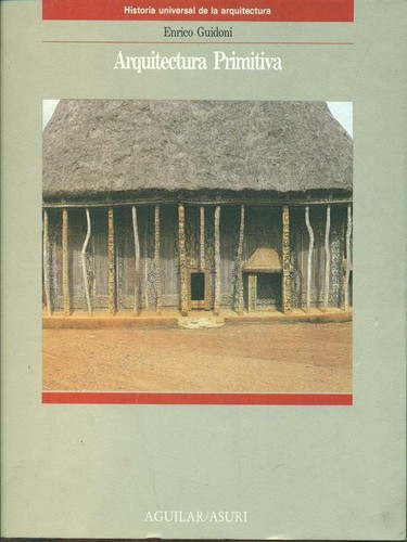 Arquitectura primitiva - arquitectura,