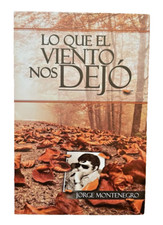 Lo que el viento nos dejo by