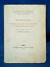 I segreti dell'arte e della natura e confutazione della magia. Esoterismo 1945