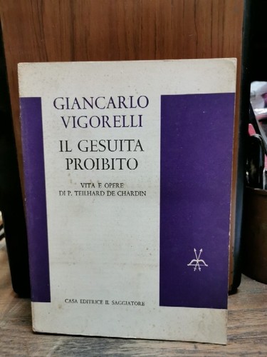 Gesuita proibito vita opere - il,