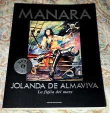 MILO MANARA - JOLANDA DE ALMAVIVA (OSCAR BESTSELLERS 1340 MONDADORI 1° ED. 2003)