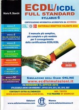 ECDL più IC SYLLABUS 6 FULL STANDARD Manuale Certificazione Informatica 2020