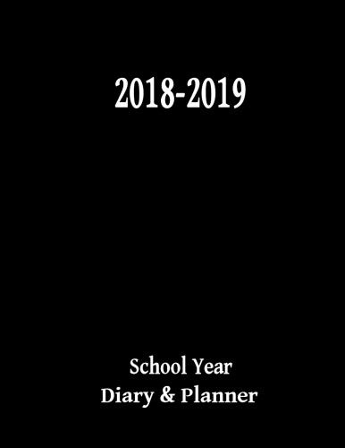 2018 2019 school year - diary, &