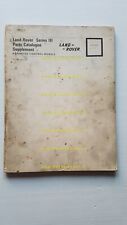 Land Rover Series III SUPPLEMENTO catalogo ricambi 1972 originale