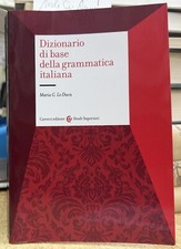 (Linguistica) M.G. Lo Duca - DIZIONARIO DI BASE DELLA GRAMMATICA ITALIANA