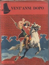 VENT'ANNI DOPO di Alessandro Dumas 1962 AMZ libro illustrato per ragazzi NATOLI 