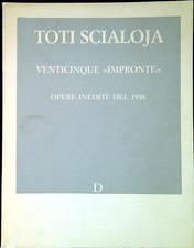 Toti Scialoja: venticinque