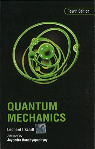 Quantum mechanics schiff - by,
