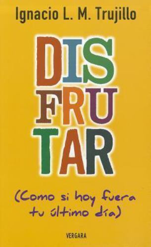 Disfrutar como fuera - si,