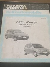 Rivista Tecnica dell'automobile.  Opel Corsa benzina  e Diesel. Vedi Foto.