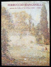 FERRUCCIO MANGANELLI: PITTORE