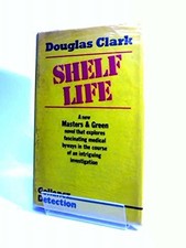 Shelf Life, Clark, Douglas