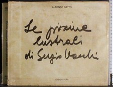 LE PISCINE LUSTRALI DI SERGIO VACCHI. ALFONSO GATTO. BORA.