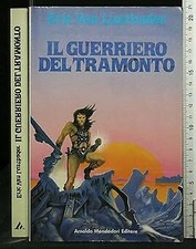 IL GUERRIERO DEL TRAMONTO