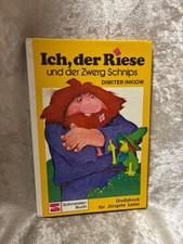 Ich, der Riese und der Zwerg Schnips: Grossdruck Grossdruck Inkiow, Dimiter und 