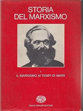 Storia del marxismo vol - .1:, il