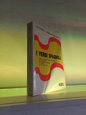 Carlo Boselli e Erasmo Jocundo Bughÿ, 'I verbi spagnoli' (Milano: Hoepli, 1990)