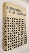 Le meraviglie del possibile IL SECONDO LIBRO DELLA FANTASCIENZA Einaudi 1961