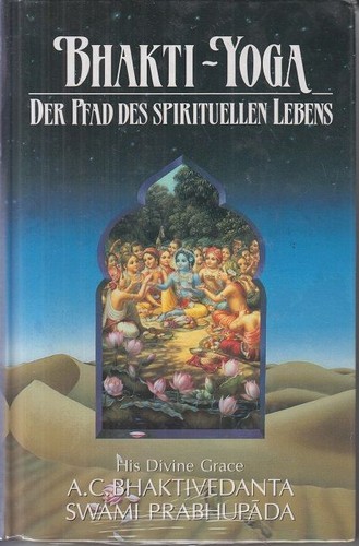 Bhakti yoga der pfad des - yoga,