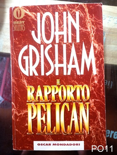 Rapporto pelican grisham - il,