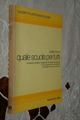 Quale scuola per tutti - quale,