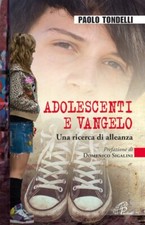 Adolescenti e Vangelo. Una
