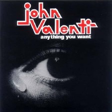 John Valenti - Anything You