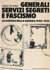 Generali servizi segreti e fascismo