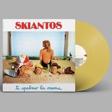 SKIANTOS - TI SPALMO LA CREMA