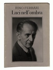 EBOND Luci nell'ombra di Rino Ferrari Libro LI022211