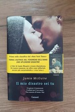 Romanzo "Il mio disastro sei tu" di Jamie McGuire