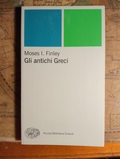 Gli antichi Greci Moses Finley
