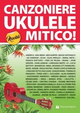 Canzoniere Ukulele Mitico! -