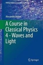 A Course in Classical Physics