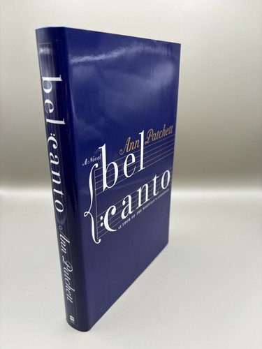 Bel canto ann patchett - bel, canto/ann