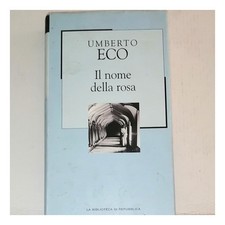 UMBERTO ECO IL NOME DELLA ROSA