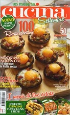 Un Mese in Cucina 2018 9 settembre.I menù di fine estate