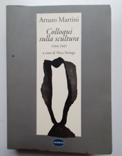 ARTURO MARTINI,  COLLOQUI