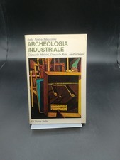 Archeologia industriale - ,